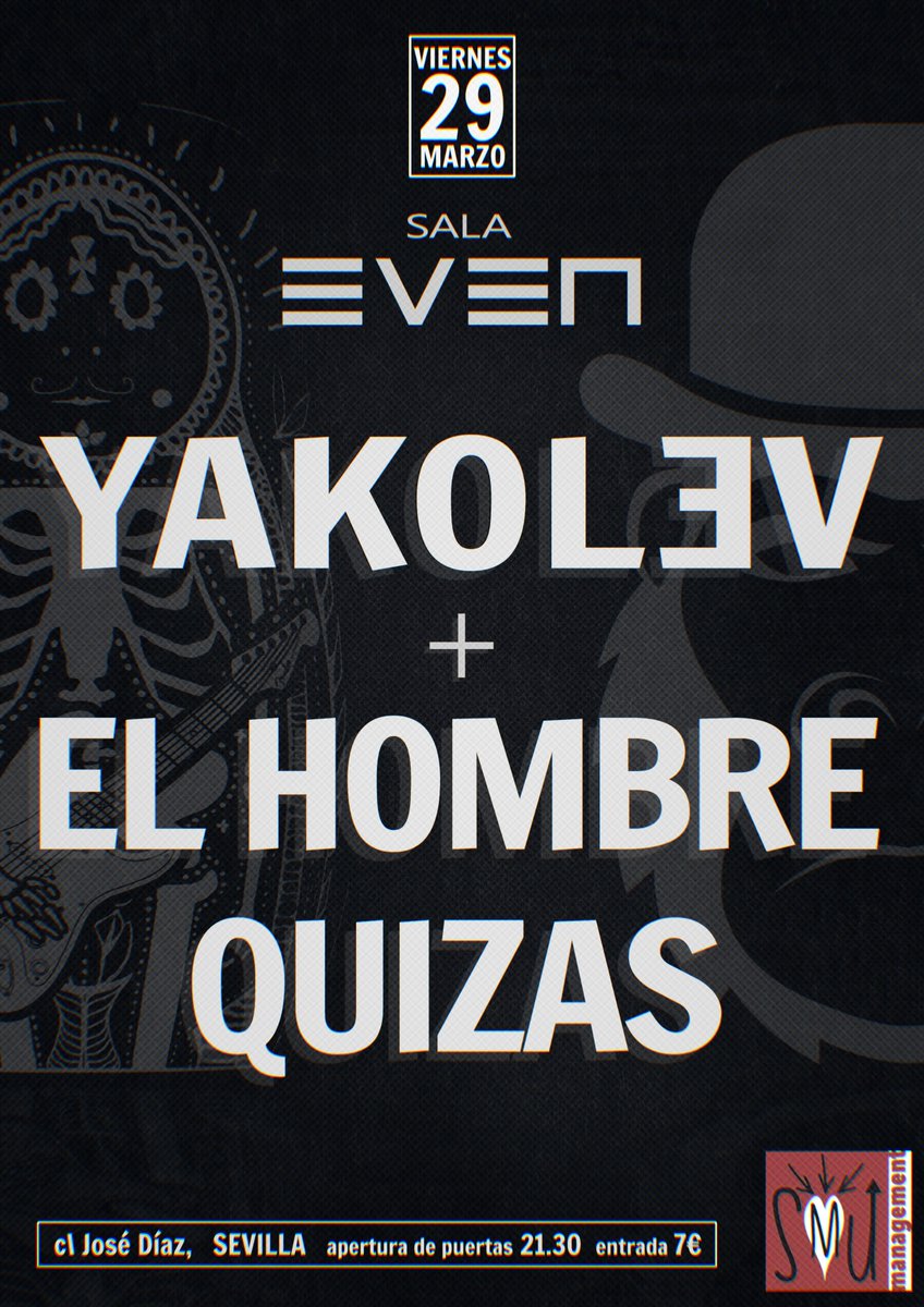 Soulmeup_M's tweet photo. @Yakolev_Spain  y  El hombre Quizás en concierto en @salaeven el 29 M! compra ya tu entrada  https://t.co/KnID9jK2m3 #conciertosevilla #music  #Conciertos @MusicaldiaRadio @Radiopolis88_0 @radio3_rne @hoysevilla @EFEnoticias @agendasevilla @davirockandaluz https://t.co/7uP60LsFZZ