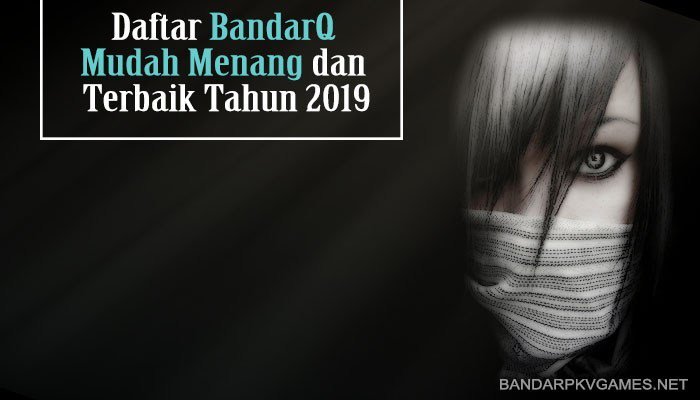 BebbyAgnesia's tweet photo. Daftar BandarQ Mudah Menang dan Terbaik Tahun 2019 https://t.co/z7oGvQm8Vp https://t.co/xloQo4UQu4