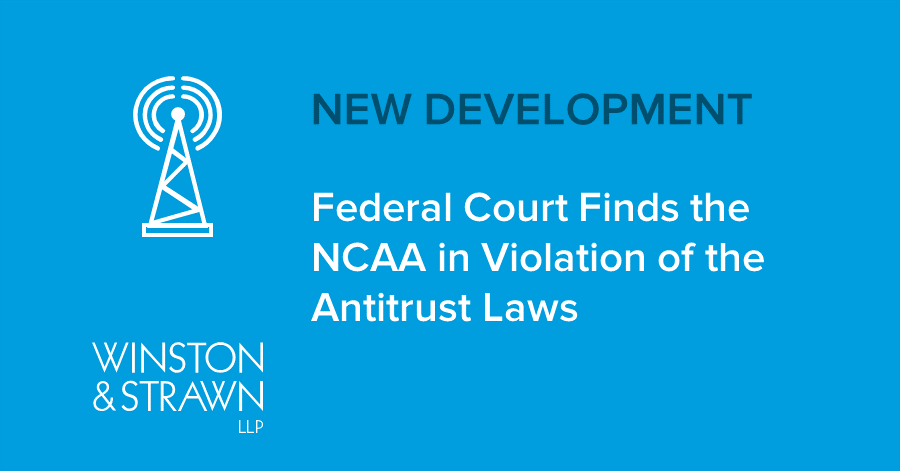Federal court judge finds the #NCAA to be in violation of antitrust laws and issues an injunction against NCAA limitations on schools providing additional education-related benefits to athletes. Read more about this landmark ruling here: ow.ly/XTzV30o0s2v #SportsLaw