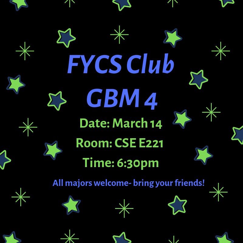FYCSClub's tweet photo. GBM! GBM! 🚨 bring your friends snd cousins and random strangers off the street! All majors welcome https://t.co/l8JRIbM3fI
