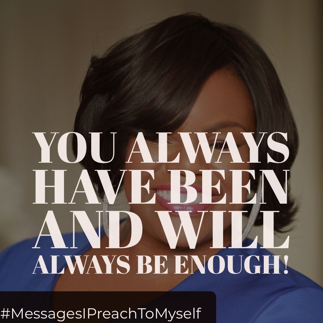 IAmIndiaReaves's tweet photo. You Always Have Been And Will Always Be Enough! #MessagesIPreachToMyself #MOTIVATION #INSPIRATION #EMPOWERMENT https://t.co/RaRjR9pzXg