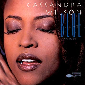 Revisiting this one as someone mentioned Cassandra Wilson the other day. Still brilliant!