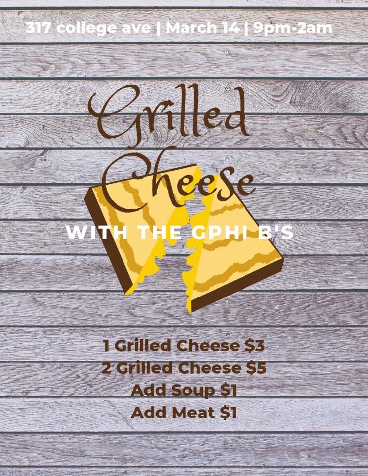 Our annual Grilled Cheese with the GPhiB’s is only 3 days away! Come out and get some cheesy goodness this Thursday from 9pm-2am!! Can’t wait to see you there!