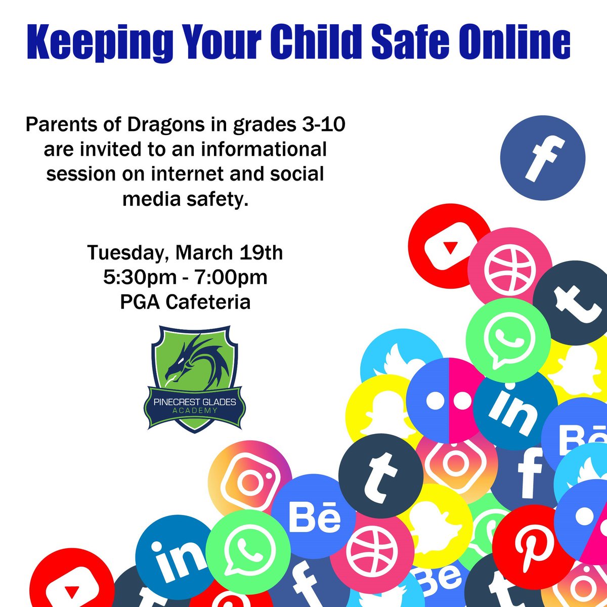 PinecrestGlades's tweet photo. Parents of Dragons in grades 3-10 are invited to join us for a very important presentation on internet and social media safety. Join us on Tuesday, March 19th at 5:30pm to learn how to keep your child safe online. Our presenter will be our school's D.A.R.E. Officer. #pgadragons https://t.co/xRdH8pzCgo