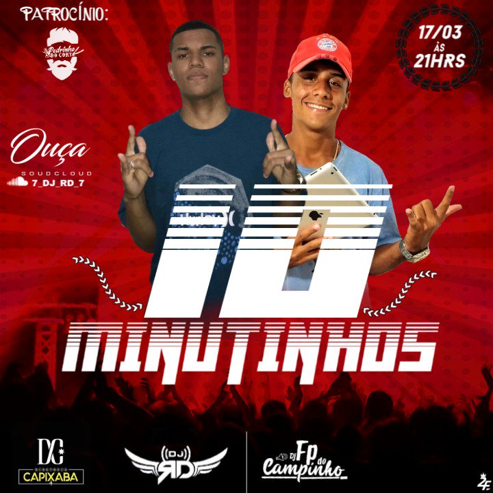 BPAVESSI's tweet photo. PASSANDO PRA AVISA QUE DIA 17/03 TEM 10 MINUTINHOS DOS BRABO DA #DiretoriaCapixaba #DJRD E #DJFPDOCAMPINHO PAPO DE MUITO CORO 💣💥💥👏 @nandinn12 @DJFPDOCAMPINHO @7_DJ_RD_7 https://t.co/LAfGU4kkJs