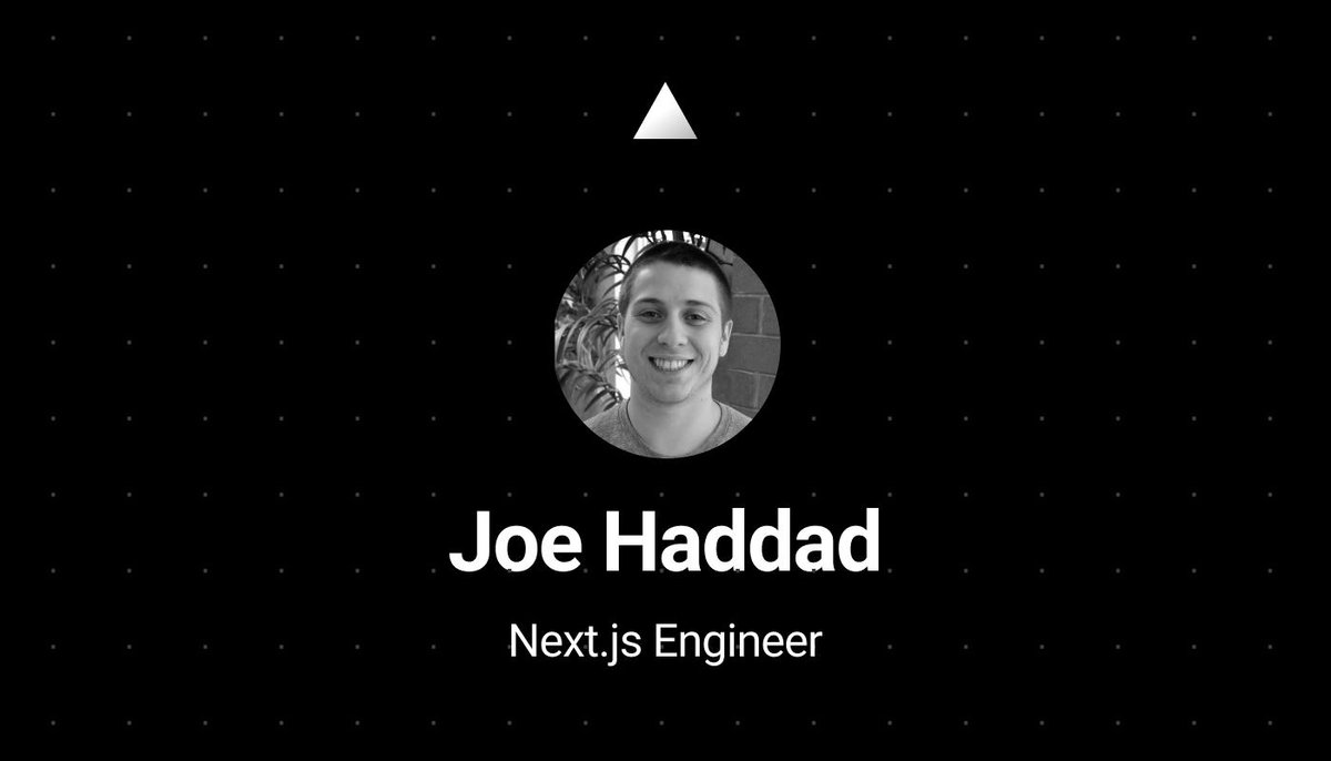 Joe Haddad - Next.js Engineer