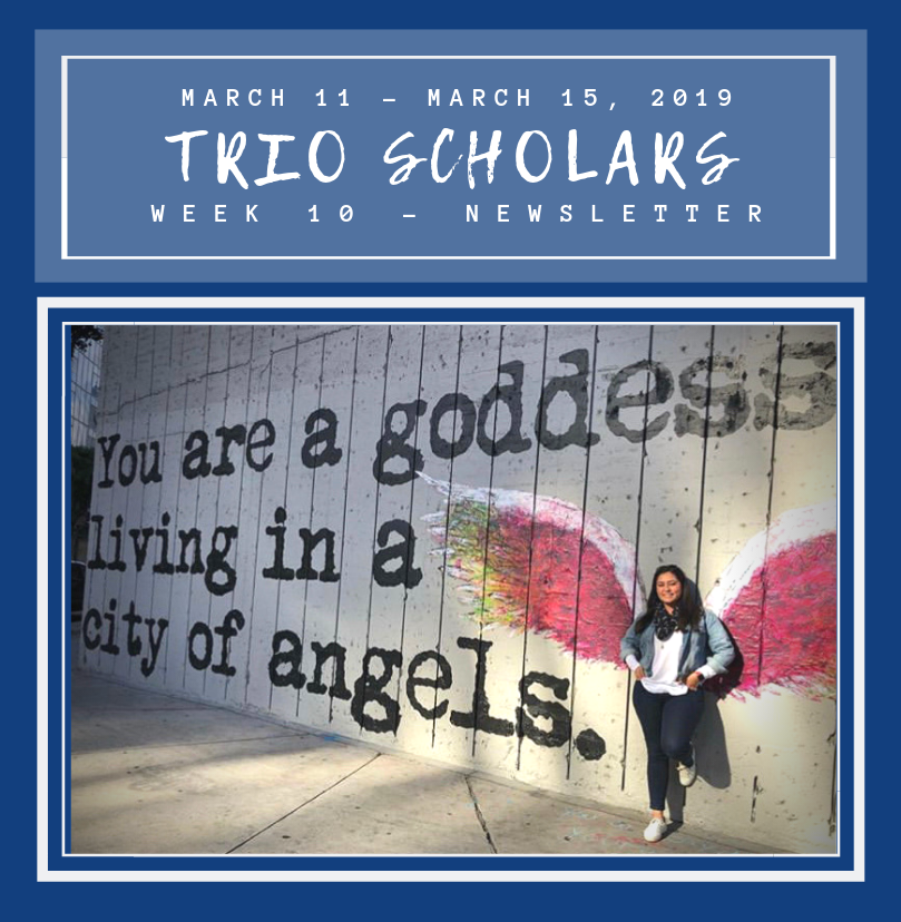 trio_uci's tweet photo. TRIO Scholars Newsletter- March 11th-15th - https://t.co/S7eZPiLJK9 https://t.co/dv7rN3WLCu