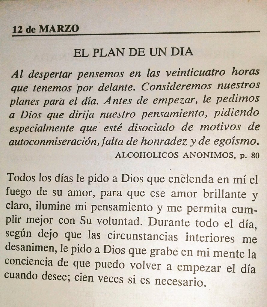 amigosdebillw's tweet photo. Cita y reflexión del 12 de marzo 
EL PLAN DE UN DIA 
Tomado del libro Reflexiones Diarias, Copyright © 1991 by Alcoholics Anonymous World Services, Inc. https://t.co/WxQMQR7Ld6