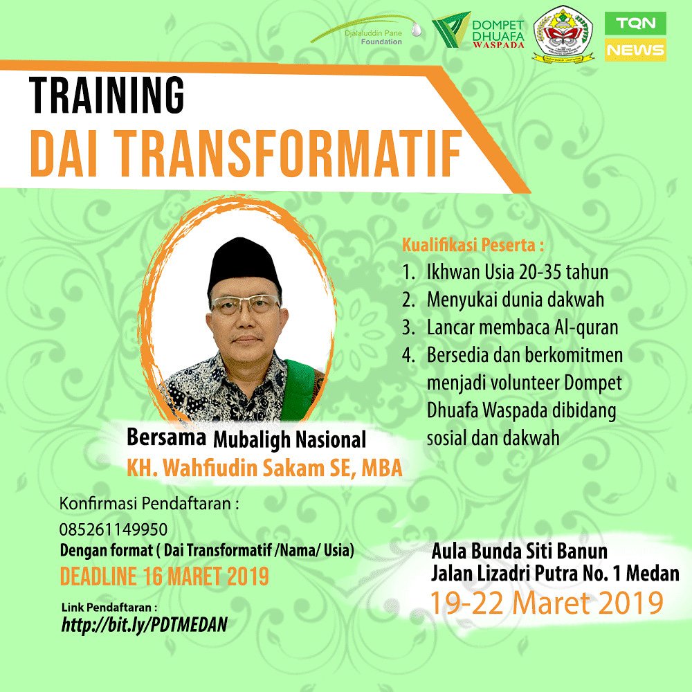 Assalamualaikum wr wb
Kabar bahagia untuk sahabat yg menyukai dunia dakwah. Ikutilah *Training Dakwah Transformatif* yang dipandu langsung oleh muballigh nasional K.H Wahfiudin Sakam, S.E, M.B.A
Informasi Pendaftaran : 0852 6114 9950
Link pendaftaran : bit.ly/PDTMEDAN