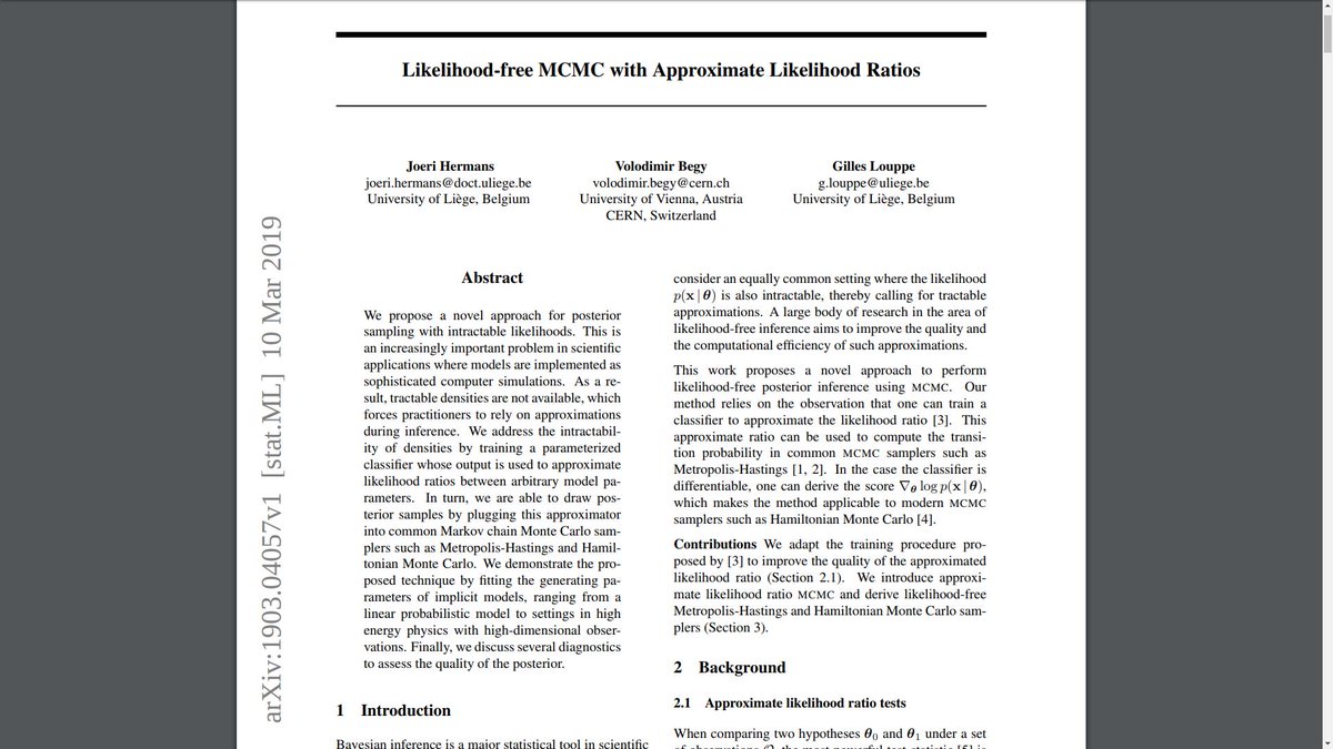 glouppe's tweet photo. First paper of the year, by my student @joeri_hermans! In https://t.co/tVlhC96kRA, we adapt MCMC algorithms to the likelihood-free scenario by making use of a parameterized likelihood ratio model learned by supervised learning. https://t.co/rCSpurtNUd