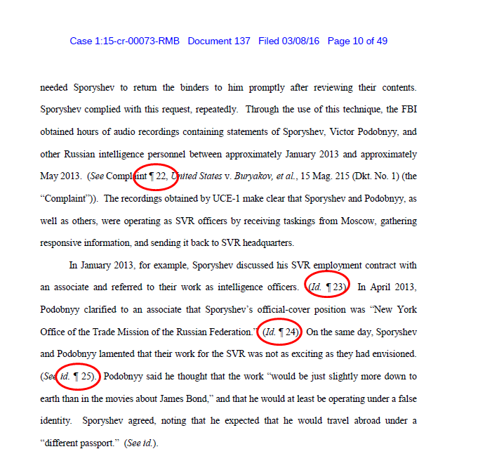 146) These sources & methods were never revealed in the 2015 Complaint. Now the FBI says: a UCE "posing as an analyst from a NYC based energy company". All the familiar language we’ve heard earlier. We see the Opposition cites paragraphs from the Initial Complaint (22-25).