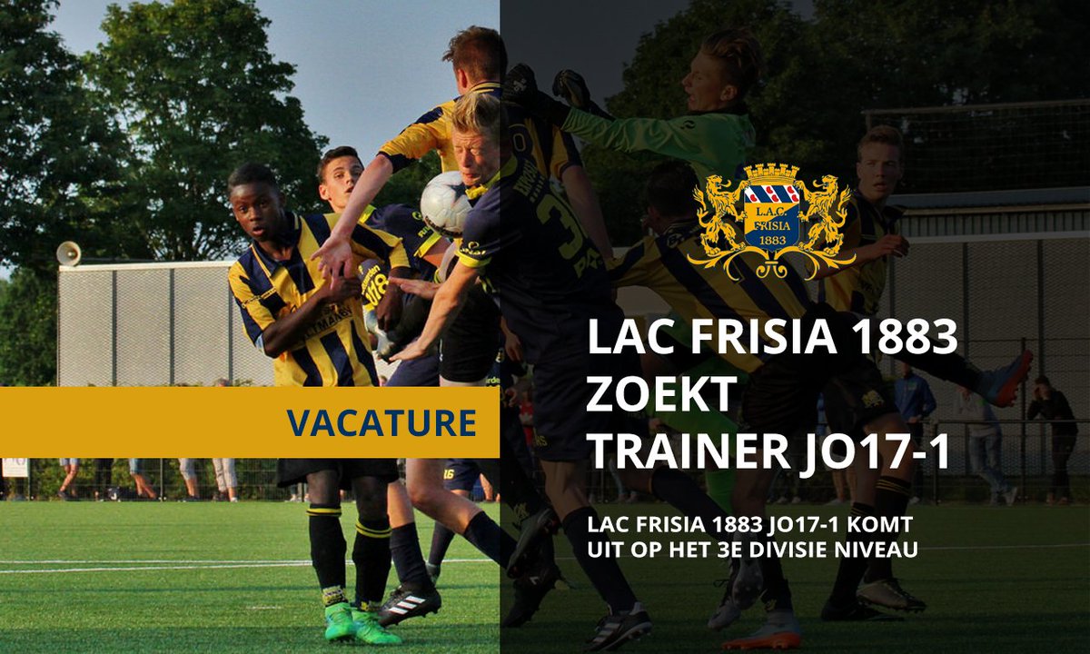 lacfrisia's tweet photo. Vacature : LAC Frisia 1883 zoekt trainer JO17-1 https://t.co/rvnxveQjVL https://t.co/WBaUSReDar