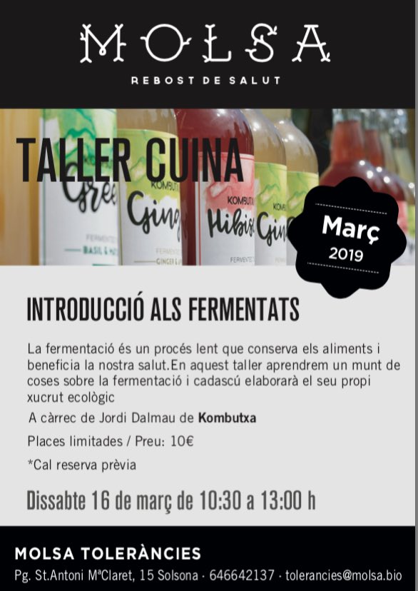 T'apuntes a aprendre a fer fermentats amb <a href="/kombutxa/">Mūn Ferments</a> ? Aquest dissabte t'esperem a la botiga #Molsa ##Tolerancies