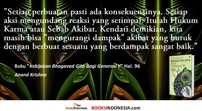 harny_rahayu's tweet photo. #Kutipan dr buku Kebijakan Bhagavad Gita bagi Generasi Y karya Bpk #AnandKrishna , utk pembelian buku, kunjungi https://t.co/CxuUb7CXef - 0878 8511 1979 @KlubBuku
#WisdomQuote #SpiritualQuote #LifeQuote #GenerasiY #GenerasiMilenial #BukuRekomendasi https://t.co/N8A4wZ00id