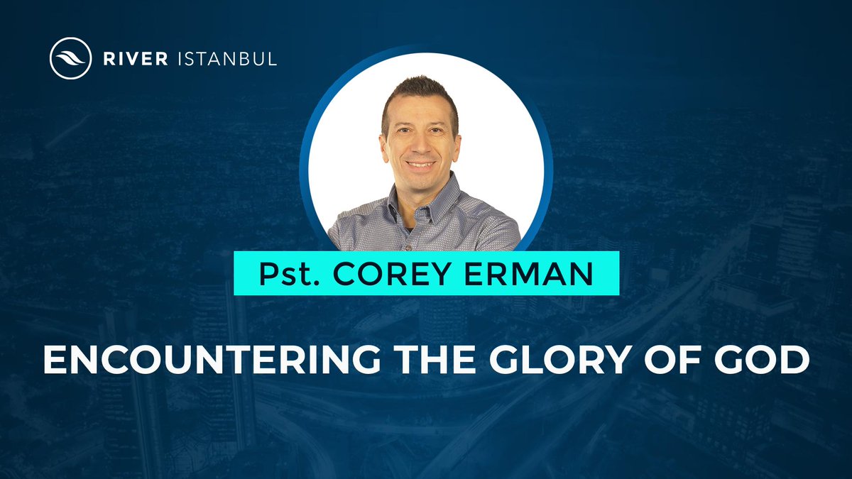 TurkishRevival's tweet photo. Sermon: Encountering the Glory of God
Video/Audio : https://t.co/wGDMr7L8yq https://t.co/hM9ctFzBM0