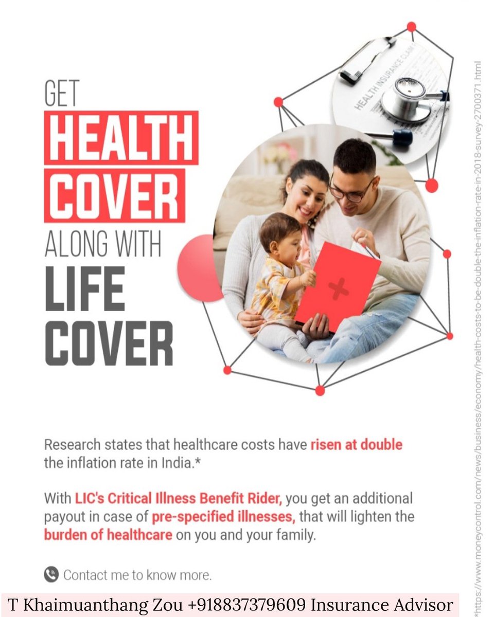 MuanthangT's tweet image. LIC's New Critical Illness Benefit rider.
#LifeInsurance #insurancerider #criticalillness #lic #churachandpur