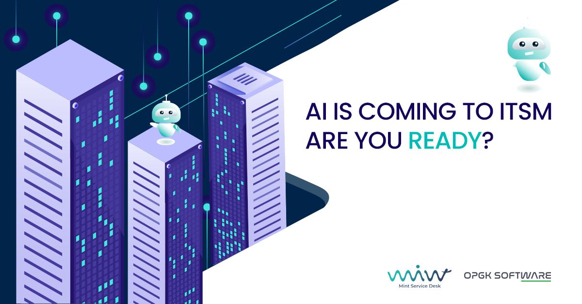 OPGK_Software's tweet photo. AI is Coming to ITSM – Are You Ready? 
Are you eager to connect people and show them the benefits of artificial intelligence, and in particular, how will it benefit them in their role?
Read more about it: https://t.co/J1XzPeuWiQ
#ai #ArtificialInteligence #ITSM #mintservicedesk https://t.co/z78XPBn4Nn