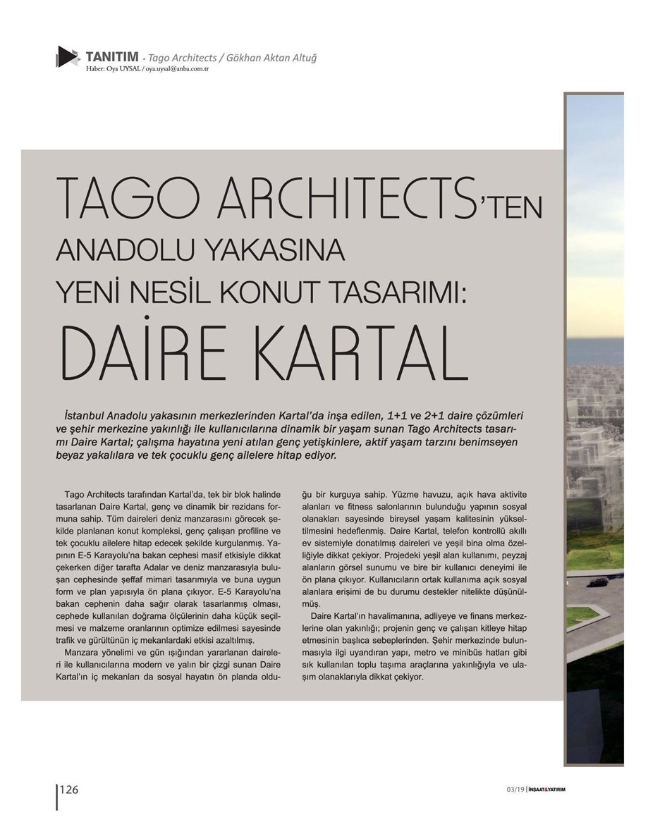 TAGOArchitects's tweet photo. Dinamik bir rezidans formuna sahip olan ve kullanıcılara aktif bir yaşam sunan Daire Kartal, İnşaat &amp; Yatırım Dergisi'nin Mart 2019 sayısında yayınlandı...

#TagoArchitects #TagoMimarlık #GökhanAktanAltuğ #mimarlık #architecture #DaireKartal #yeninesilkonut #Kartal https://t.co/z3CKNWiqhm