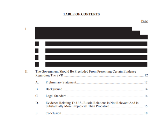 139) Buryakov’s motion was anything but tedious. The entire first half of argument is 100% redacted. Most of the Case Authorities are redacted. A Motion in Limine is a pre-trial motion to exclude evidence. We can only guess at what Buryakov wants excluded from the case…