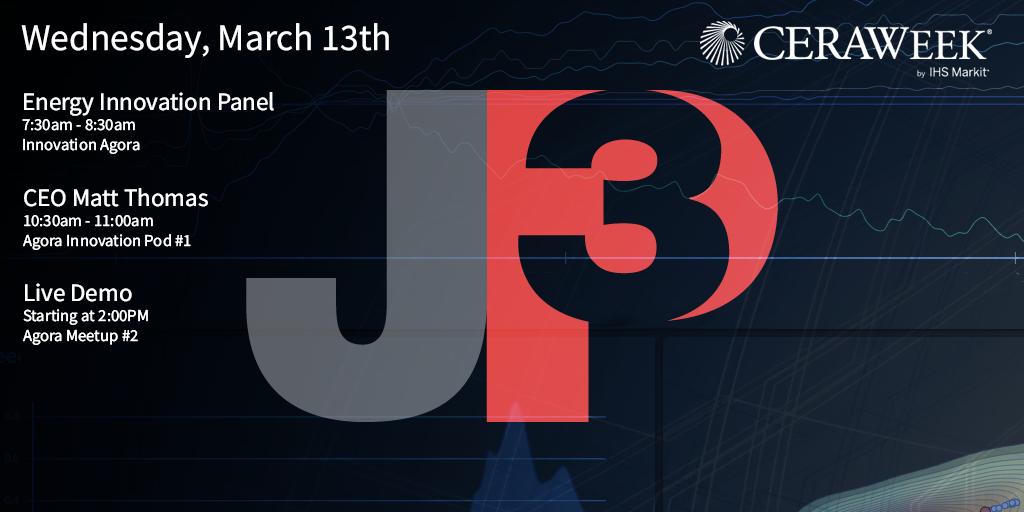 JP3Measurement's tweet photo. Visit JP3 at @CERAWeek Wednesday: See JP3 on #Energy #Innovation #Pioneers breakfast panel 7:30 am.  Hear CEO Matt Thomas at #Agora #Innovation #Pod1 10:30 am.  Interact with live #demo of our #realtime #data systems in Agora #Meetup2 2:00 pm. #CERAWeek19 https://t.co/iHexrIWtLi