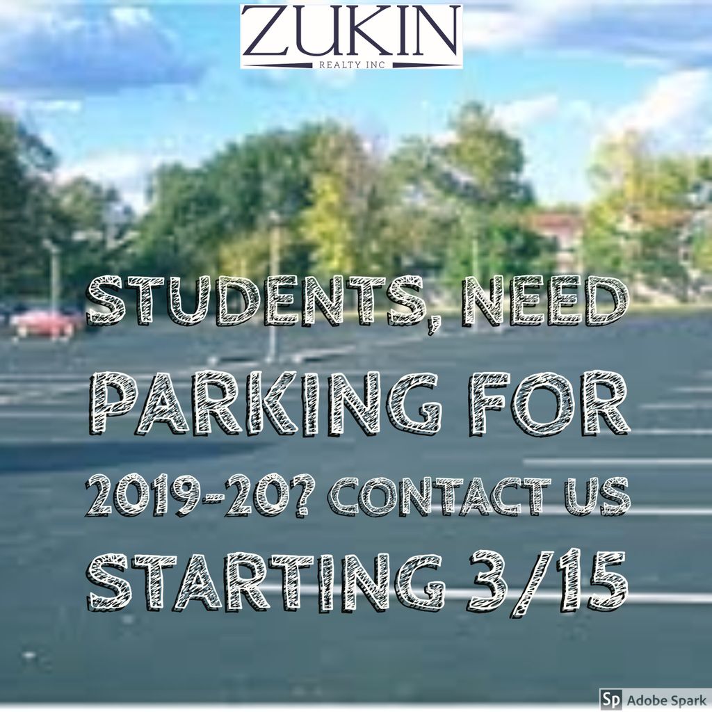 ZukinRealtyInc's tweet photo. Student, are you looking for parking for the 2019-20 School year? We are beginning to place people on our parking waitlist Friday 3/15. https://t.co/4gmnkHUdB3