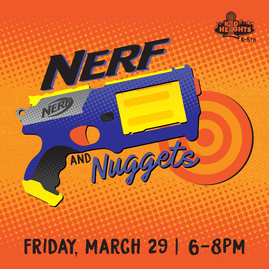 Parents! Did you mark down March 29?

Nerf &amp; Nuggets is coming your way. Prepare your K-5th graders for a night of Chick-fil-A nuggets and Nerf Battles!
