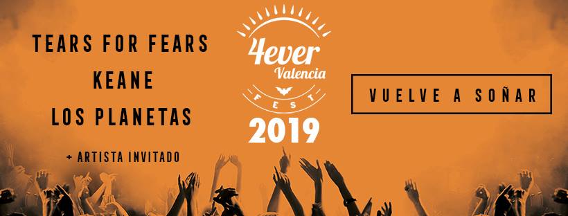 Los Planetas se suman a Tears for Fears y Keane en el 4ever Valencia Fest 2019 bit.ly/2JhlmIW