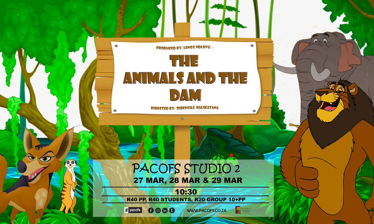 PACOFS3's tweet photo. THE ANIMAL AND THE DAM [Kiddies Theater], @PACOFS3 , Studio 2, R40 General, R20 per person for a group of 10 or more people #pacofs #pacofsonthemove https://t.co/kzeZK4MQpg