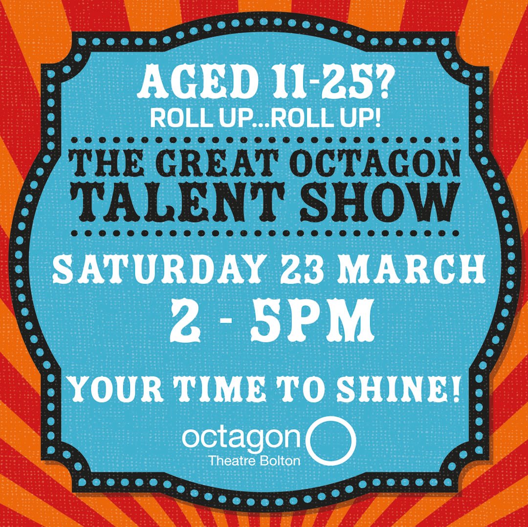 octagontheatre's tweet photo. Aged 11 - 25? We're looking for talented young people to perform at The Great Octagon Talent Show on Sat 23 March!

From singing 🎤, dancing 💃, music 🥁 to acting 🎭, comedy 😂 and poetry ✏️- whatever your talent is we want hear from you. 

https://t.co/3Fs5Eqr7ep https://t.co/tcOJUF6cFq