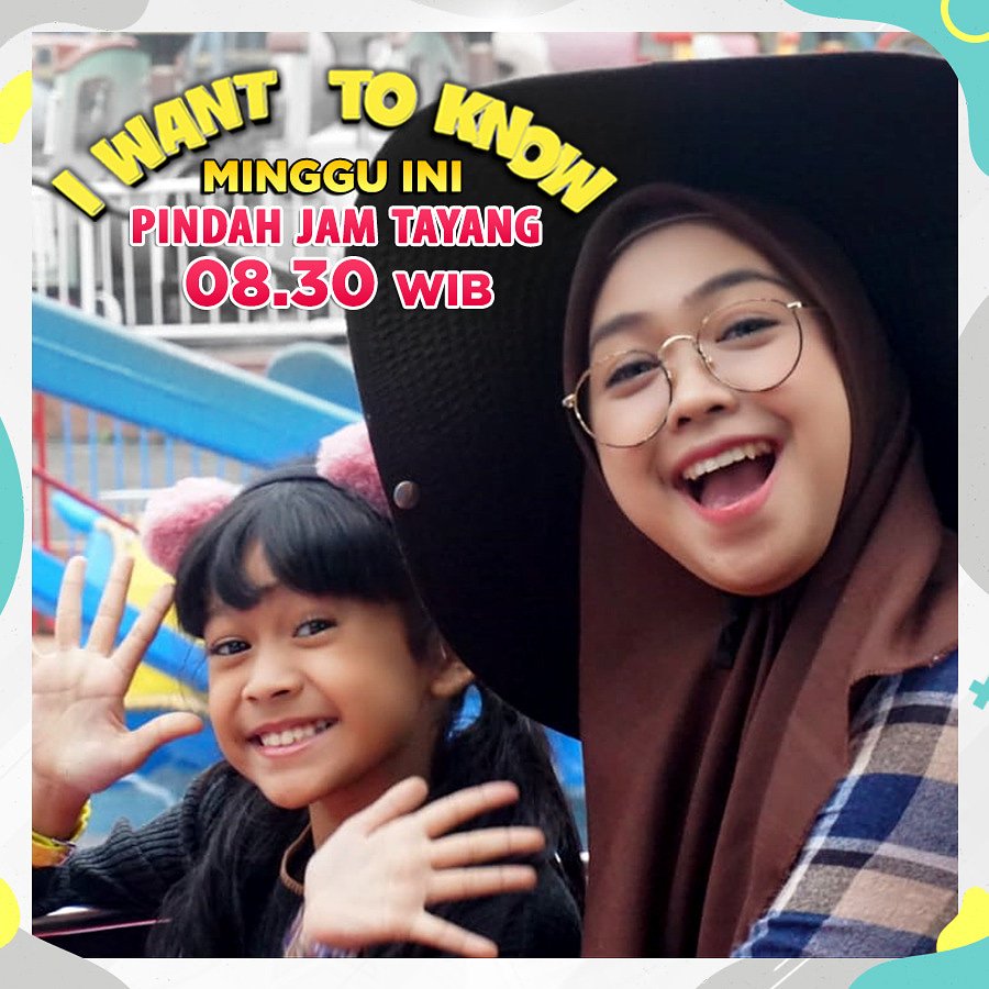 WantToKnowMNCTV's tweet photo. Haii Sobat I Want To Know!

Sekedar info nih, mulai MINGGU INI #IWantToKnow yang dipandu oleh @RiaRicis &amp; @LIFIA_LAETICIA PINDAH JAM  TAYANG pukul 08.30 WIB.

Dicatat &amp; jangan sampai terlewat aksi serunya. #IWantToKnowMNCTV setiap MINGGU pukul 08.30 WIB di @Official_MNCTV https://t.co/yhEniSYEt1