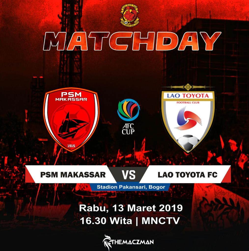 2nd match group H AFC CUP 2019
PSM Makassar v Lao Toyota FC

#EwakoPSM