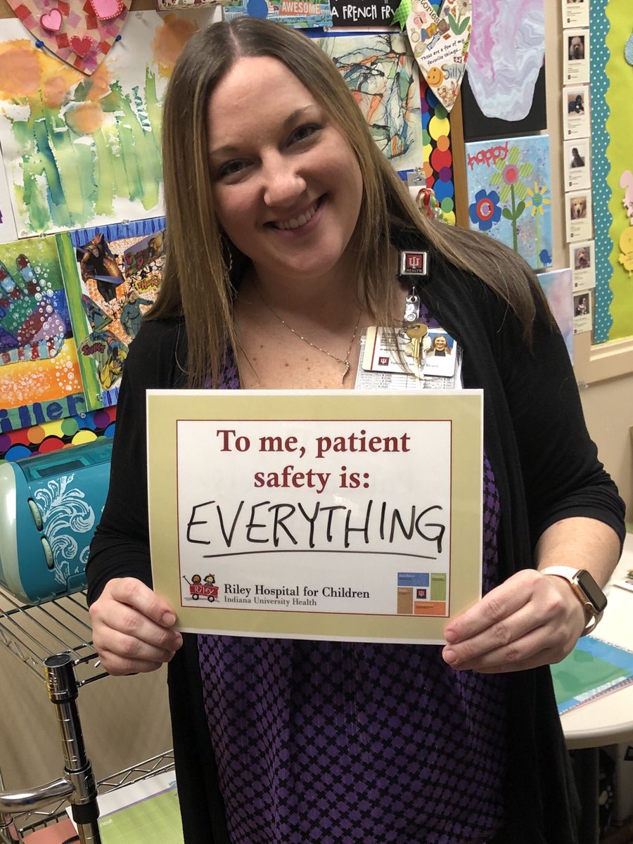KristinRNFranks's tweet photo. What does Patient safety mean to you? Here is what it means to the Peds/PICU department at @IU_HealthNorth @RileyChildrens @IUHealthTeam #PSAW19 #ptsafety https://t.co/d7seuQun9C