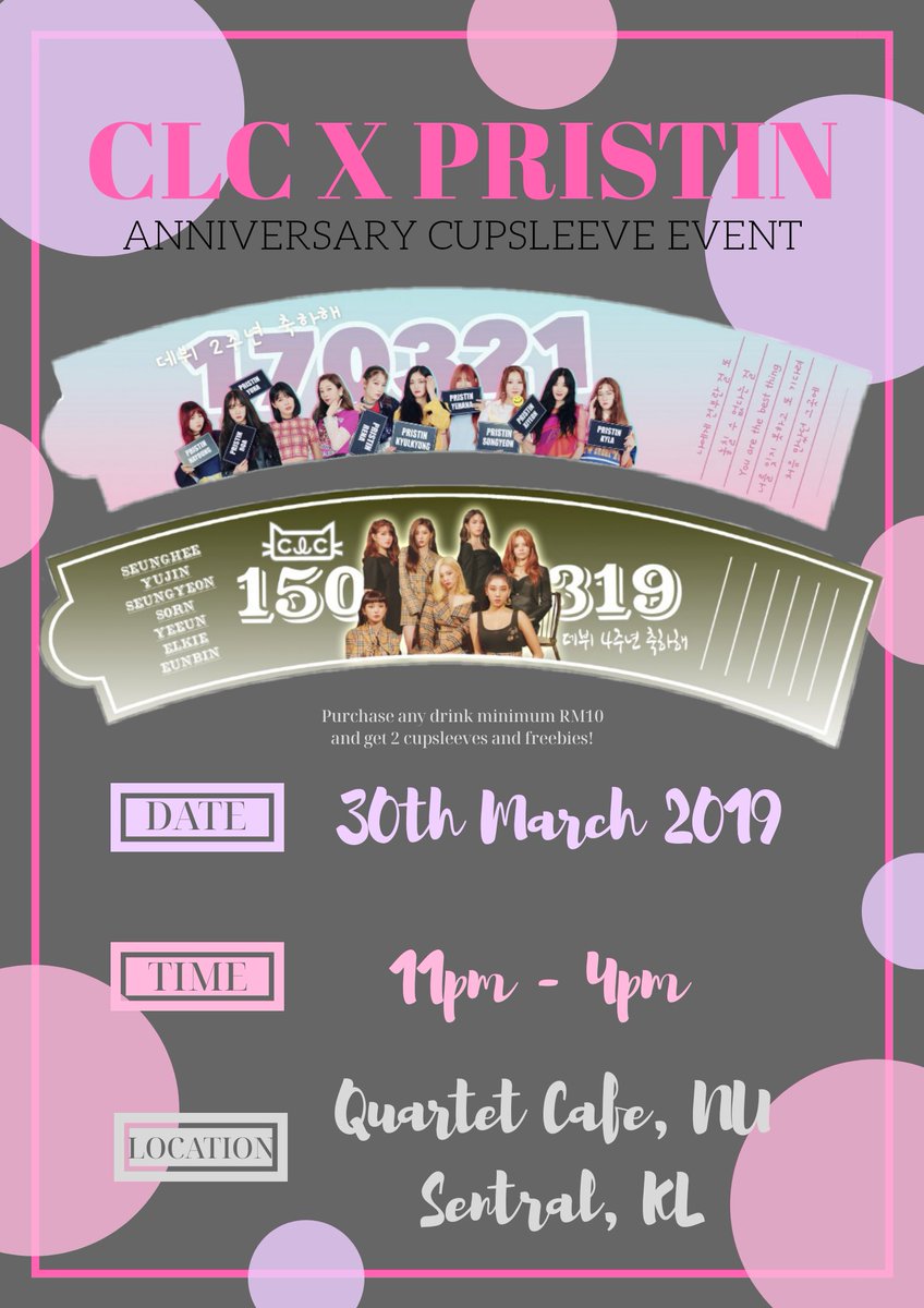 azyitzy's tweet photo. [HELP RT]

                    CLC X PRISTIN

 ANNIVERSARY CUPSLEEVE EVENT

📅DATE : 30TH MARCH 2019
⏰TIME : 11AM - 4PM
🌁LOCATION : QUARTET CAFE, NU SENTRAL KL

MY HIgh &amp; MY Cheshire please come and celebrate our girls anniversary day! 

@cupsleeveMY @MsiaKPOPfans https://t.co/6eNah5MRbr