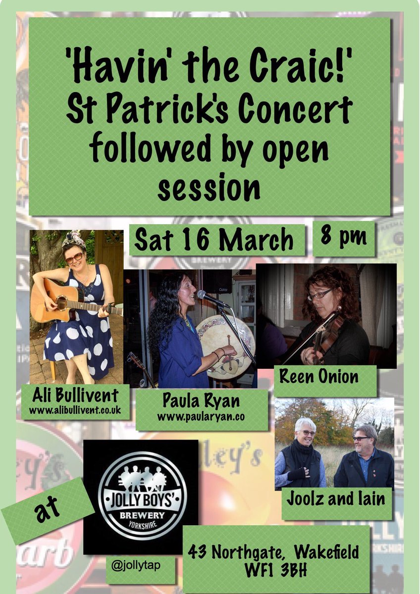 AliBullivent's tweet photo. Join us to celebrate St Patrick’s Day @JollyTap this Sat 8pm Live music #craic #StPatricksDay⁠ ⁠ #irishmusic  #Wakefield @wakefieldevents @waltonukulele @WakeyChatter @SocialWakefield @Visit_Wakefield @WakeExpress @Expwakefield @PaulaRyanMusic @ArtsWakefield @RidingsFM https://t.co/NgeDQuhkd8