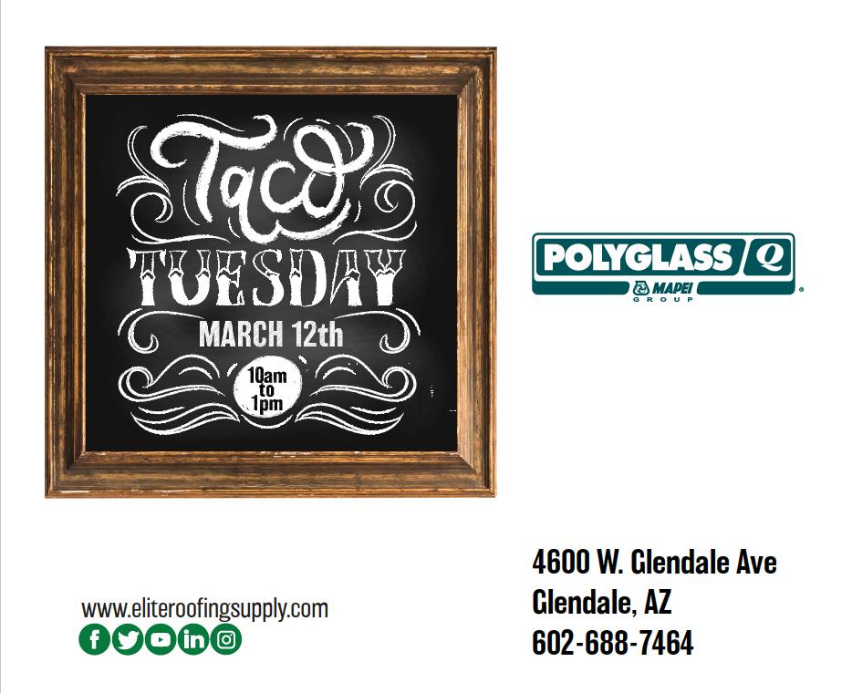 EliteRoofSupply's tweet photo. Hope to see you today in #Glendale for #TacoTuesday! Thanks to our sponsor #PolyglassUSA. 10am - 1pm. #roofing #education #roofingsupply #theelitedifference https://t.co/fBJXILlNQs