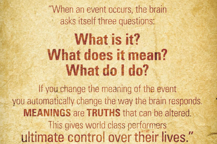 WalkTheTalk_com's tweet image. When an event occurs, the brain asks itself three questions:
What is it? What does it mean? What do I do? If you change the meaning of the event you automatically change the way the brain responds. MEANINGS are TRUTHS that can be altered..... - mailchi.mp/walkthetalk.co…