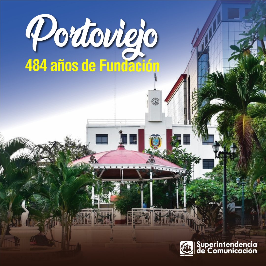 SupercomZona4's tweet photo. Capital de los manabitas, tierra de gente altiva y trabajadora, Ciudad de los Reales Tamarindos.
¡Viva Portoviejo! en sus 484 años de fundación española.
#Portoviejo #484AñosDeFundación https://t.co/NDyDMIfr1K