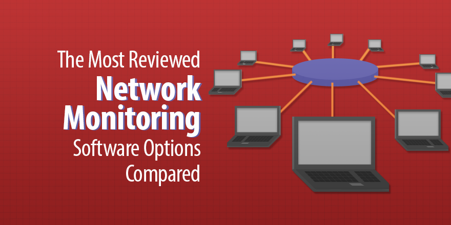 The 5 Most Reviewed Network Monitoring Software Compared bit.ly/2NZtsoD via <a href="/Capterra/">Capterra</a>