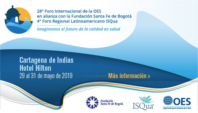 OESvirtual's tweet photo. ¡El encuentro de los Líderes de la calidad en salud! No se pierda nuestro gran evento internacional en Cartagena en alianza con @FSFB_Salud e @ISQua . Visite la página web y conozca los detalles: https://t.co/uunDiJYrrk https://t.co/ynbIFp82sq