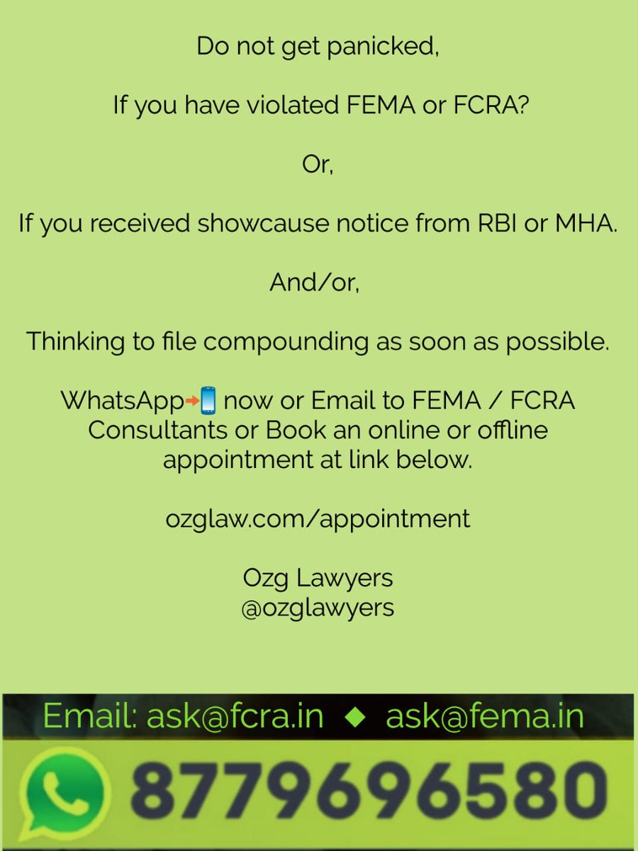 RbiApproval's tweet photo. Don't get panicked,

If you have violated #FEMA or #FCRA

Or

If you received showcause notice from #RBI or #MHA. 

and/or 

To file compounding as soon as possible.

#WhatsApp 📲 or Book an appointment with #OzgLawyers at https://t.co/rj005CYnLL

#FEMAconsultant #FCRAconsultant https://t.co/7nm4Be0bha