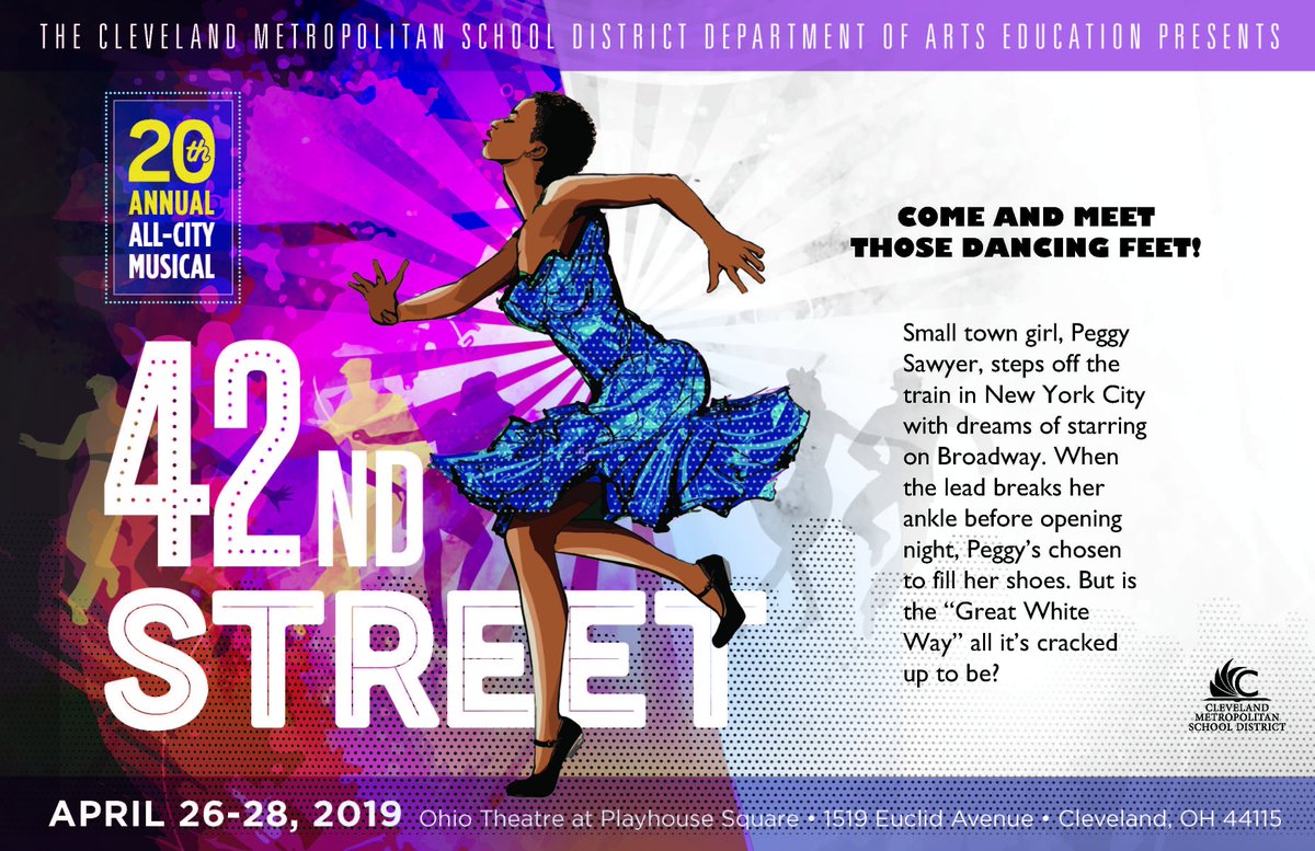CMSD students will hit the stage at Playhouse Square’s Ohio Theatre when the District’s All-City Arts program presents the classic musical “42nd Street” from April 26-28. bit.ly/2O05d9R