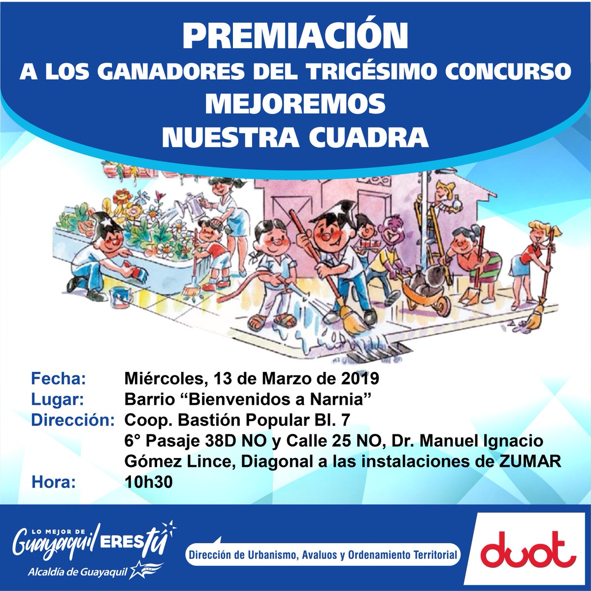¡Únete a esta premiación en donde reconoceremos la labor y la unión de los barrios por embellecer sus sectores! #LomejordeGuayaquilerestú
#laDUOTtrabajaparati