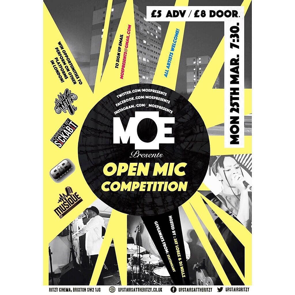 MusiqueLDN's tweet photo. We always down for these opportunities!!! Big up to @_moepresents for this one!! Join us @vibezwithus @SickABit @MrMadz and @BlackboxHUB
For #MOEPresents Open Mic Competition 🗓
Mon 25th March @UpstairsRitzy

Artists see the image on how to enter. https://t.co/SNXDKWOxIi
