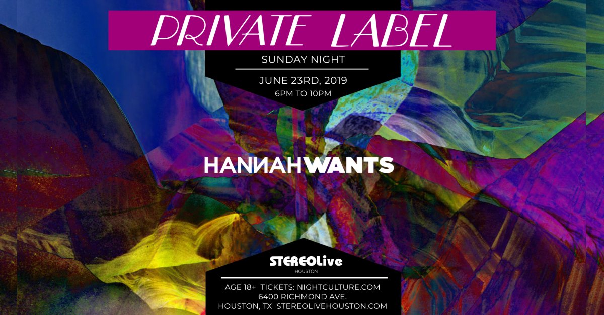 Your next #PrivateLabelSunday announce is here! @Hannah_Wants joins us on the @Stereo_Live Houston terrace this Summer on June 23rd! 🔊🎶🔊

Tickets on sale NOW - fanlink.to/HANHOU19 🎫