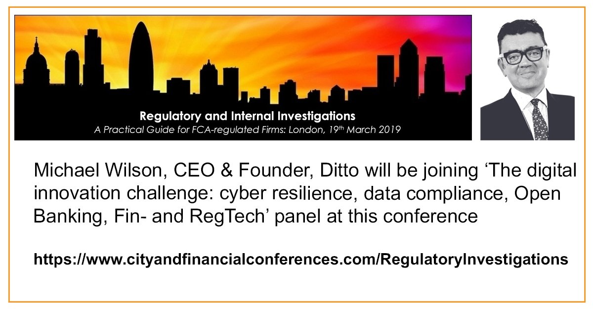 regtechlondon's tweet photo. RegTech Markets and @dittotv CEO, Mike Wilson, has been invited to speak on a panel at 'Regulatory and Internal Investigations - A practical guide for FCA-regulated firms' - https://t.co/PqLSMCvruV

Tuesday 19th March,
Hallam Conference Centre.
@cfconferences #RegTech https://t.co/nSSo3uaBSu
