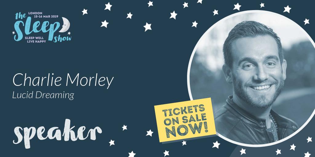 thesleepshow's tweet photo. Find out about lucid dreaming with @charliemorley1 at our London show on March 16th when he'll be showing you how to wake up in your dreams and bring #mindfulness into your sleep 🙏🏻🌙 https://t.co/l1ovlGnObx #luciddreams #sleepwelllivehappy #thesleepshow https://t.co/UV9pVpvGyu