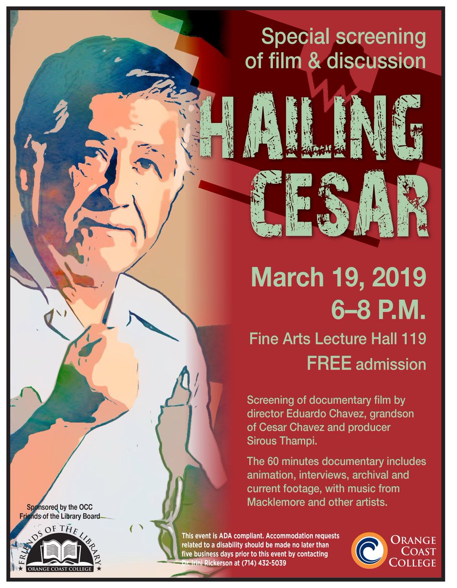 NewsOcc's tweet photo. OCC will host @DaRealEduChavez, grandson of civil rights activist #CesarChavez, on March 19 @ 6 p.m. in Fine Arts Lecture Hall 119. Chavez will screen his #documentary #HailingCesar followed by a discussion with producer @sirousdavirus #GoCoast #SiSePuede ✊ #workersrights https://t.co/EQ9Vd9oXm5