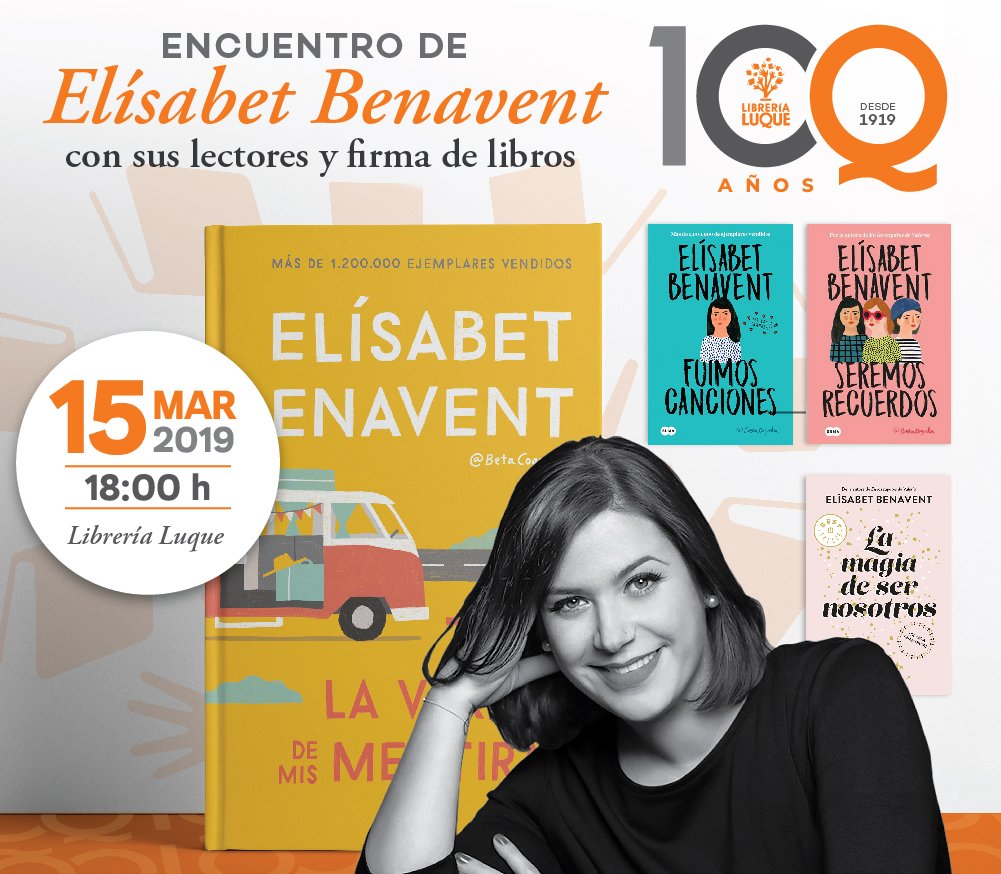 Firma de ejemplares y encuentro con los lectores de #ElísabetBenavent (@Betacoqueta), en la #LibreríaLuque el 15 de marzo. ¡Ya falta muy poco!
@LitRandomHouse @sumadeletras