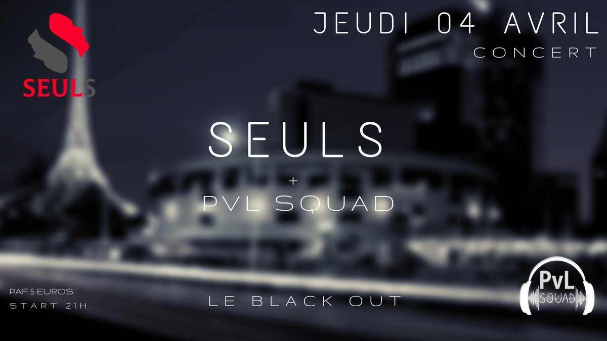 MusicSeuls's tweet photo. Notre premier live aura lieu le 04 avril @blackout (montpellier) et nous serons accompagnés du groupe Hip Hop PVL Squad #seuls #estcequonestseuls #seulsmusic #live #concert #Montpellier #electro #Electronic #musique #music https://t.co/9cfGE0ufnq