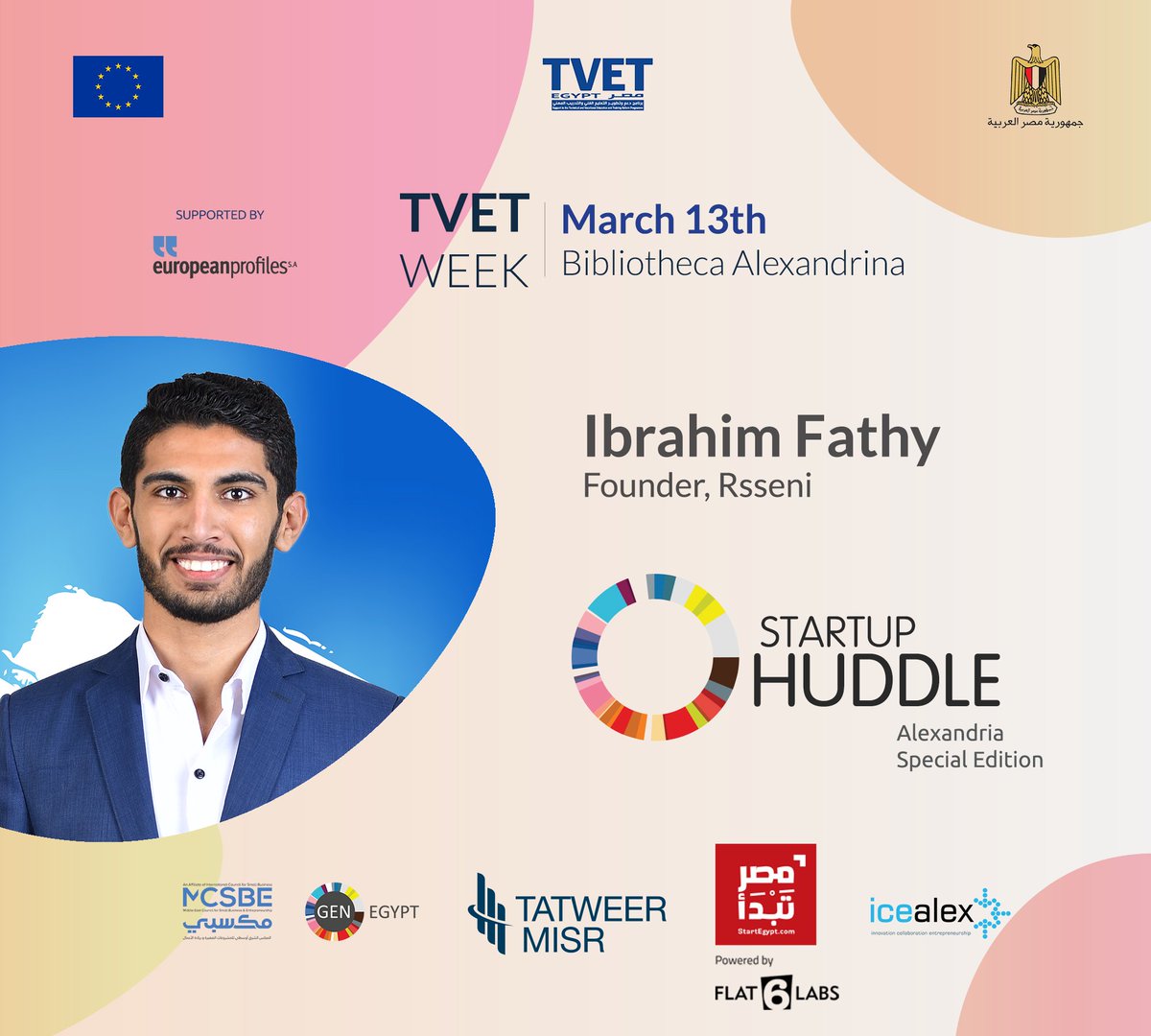 GENEgypt's tweet photo. Our second speaker in #StartupHuddleAlex is Ibrahim Fathy; Founder of #Rsseny, Ibrahim is a third-year student of Business Administration and his goal is to be CEO of the greatest educational organization in the world "Rsseny" by 2030!
Check our event: https://t.co/Lw2KmKk7Qh https://t.co/xUEfA6Pv9b